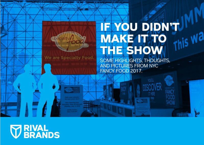 The Fancy Food Show: Rival Style